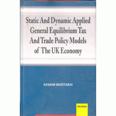 Static and Dynamic Applied General Equilibrium Tax and Trade Policy Models of the UK Economy